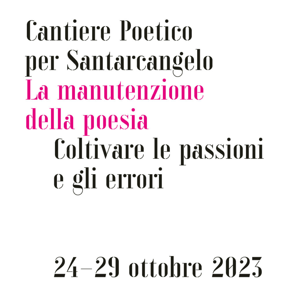 Cantiere poetico per Santarcangelo / 24-29 ottobre 2023